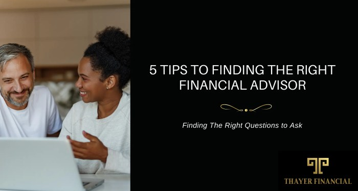 How to Find the Right Financial Advisor